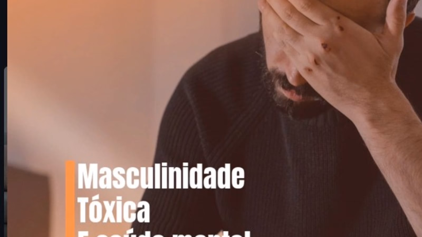 Homem com cabeça baixa: masculinidade tóxica e saúde mental